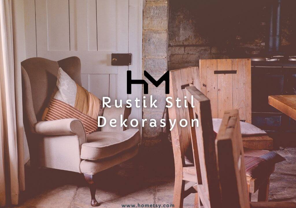 rustik stil dekorasyon