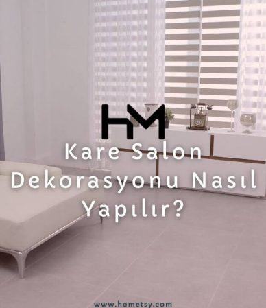 kare salon dekorasyonu