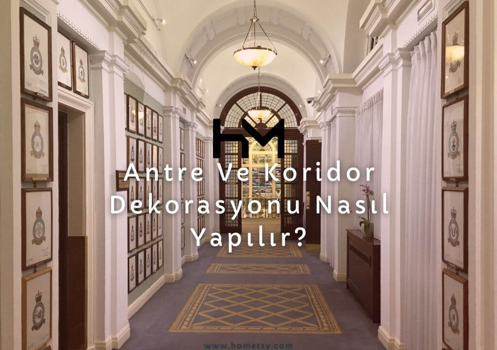 antre ve koridor dekorasyonu