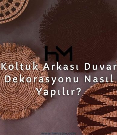 koltuk arkası duvar dekorasyonu