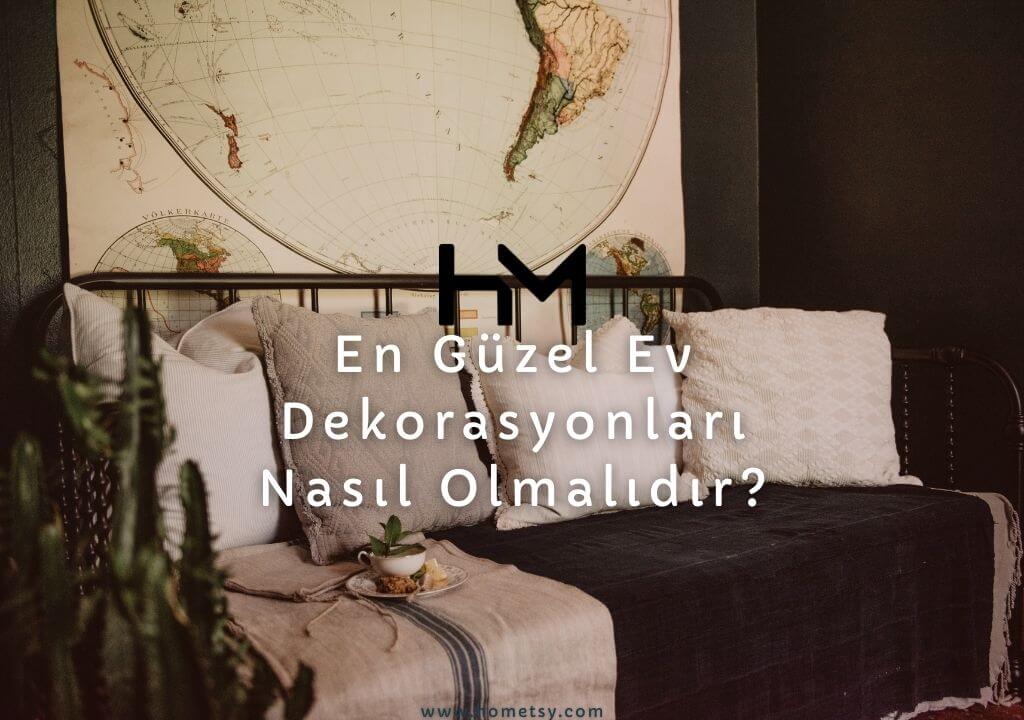 En Güzel Ev Dekorasyonları